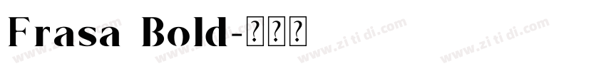 Frasa Bold字体转换